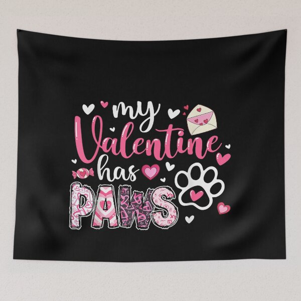 Item preview, Dog Valentine My Valentine Has Paws – Dog Mom Women Girl designed and sold by artcultreone.