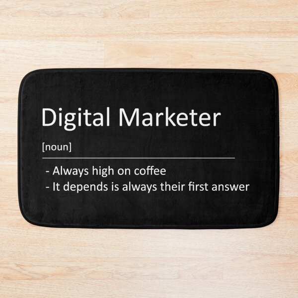 Item preview, Funny Digital Marketer Definition Coffee and It Depends (Black Background) designed and sold by Profes Studo.