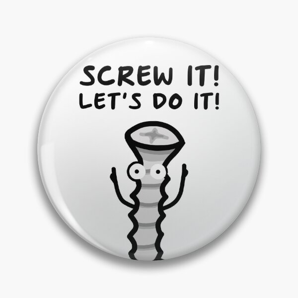 Item preview, Screw It! Let's Do It! designed and sold by justindewangga.