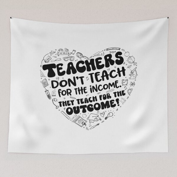 Item preview, Teachers teach for the outcome. Teacher Love Heart designed and sold by jitterfly.