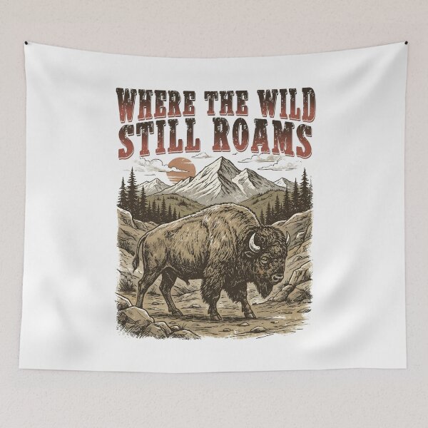 Item preview, Bison Where The Wild Still Roams Wilderness Mountain Scene designed and sold by MuniraWearify.
