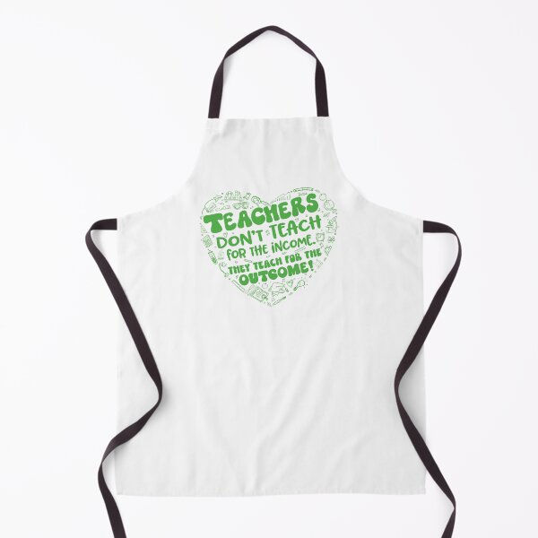 Item preview, Teachers teach for the outcome (Green) Teacher Love Heart designed and sold by jitterfly.