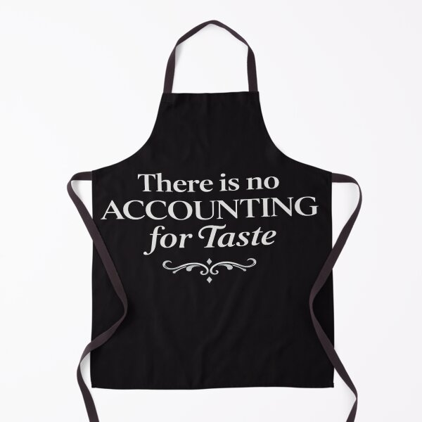 Item preview, There Is no Accounting for Taste designed and sold by MB-ENTERPRISES.