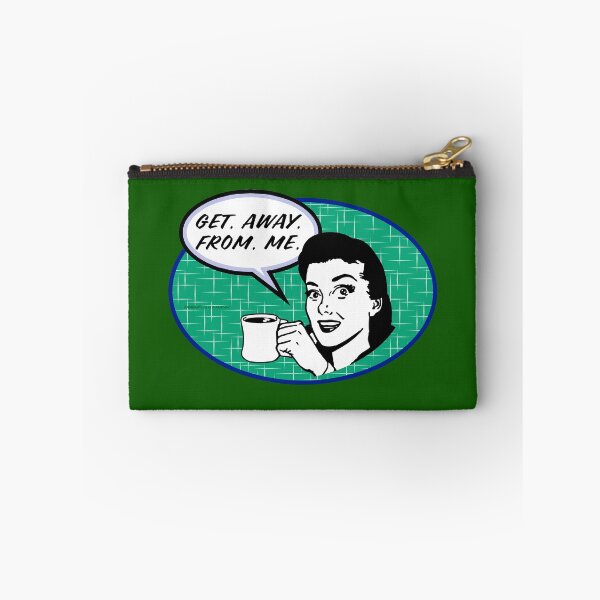 Item preview, Get Away From Me designed and sold by Normbot2000.