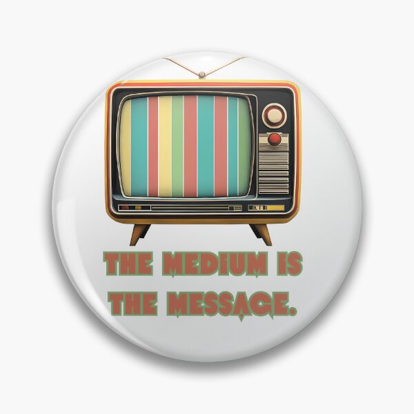 Item preview, The Medium Is The Message Graphic designed and sold by ErosFashions.
