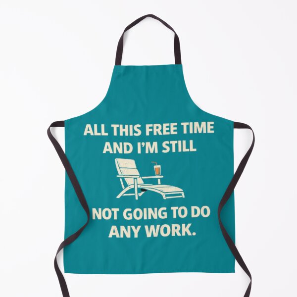 Item preview, Free Time No Work Fun Quote Design designed and sold by Syrupulse.