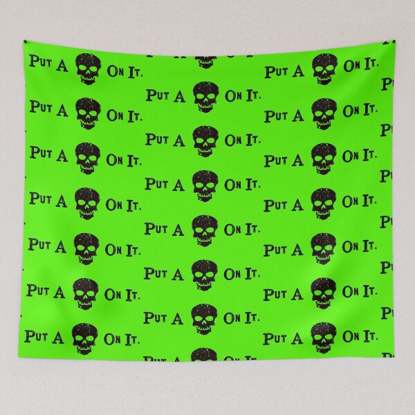 Item preview, Put A Skull On It designed and sold by Normbot2000.
