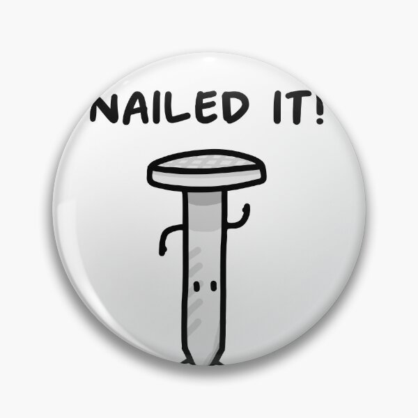 Item preview, Nailed It! designed and sold by justindewangga.