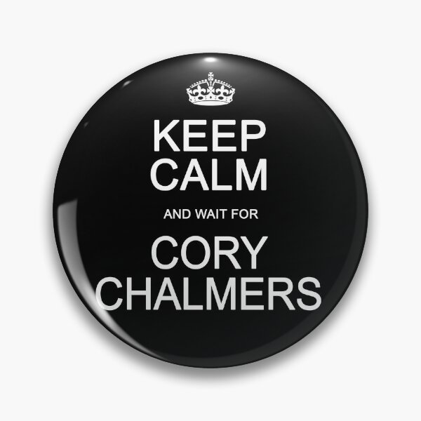 Item preview, Keep Calm and wait for Cory Chalmers designed and sold by Normbot2000.