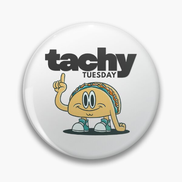 Item preview, Tachy Tuesday is the Best Tuesday!  designed and sold by MirAgi.