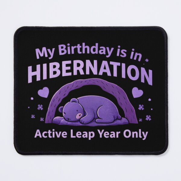 Item preview, Leap Year Birthday in Hibernation - Bear Sleeping in Cave designed and sold by Leap29 Designs.
