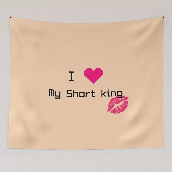 Item preview, I LOVE MY SHORT KING designed and sold by JuicyUS.