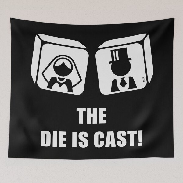 Item preview, The Die Is Cast! (Stag Party / Wedding / Game Over / White) designed and sold by MrFaulbaum.