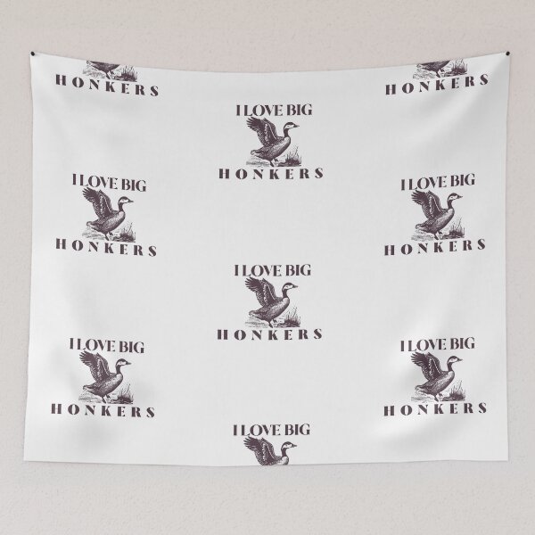 Item preview, I Love Big Honkers Goose Design designed and sold by matts-meats.