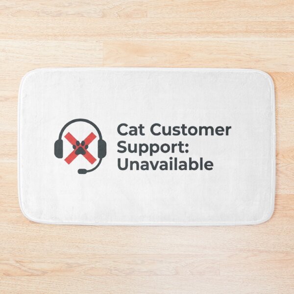 Item preview, Cat Customer Support Unavailable – Funny Cat Shirt designed and sold by Mafmoh.