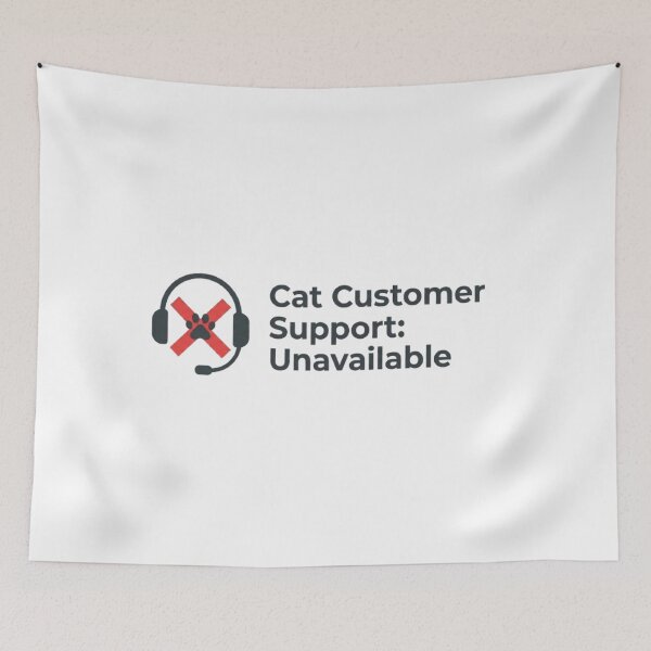 Item preview, Cat Customer Support Unavailable – Funny Cat Shirt designed and sold by Mafmoh.