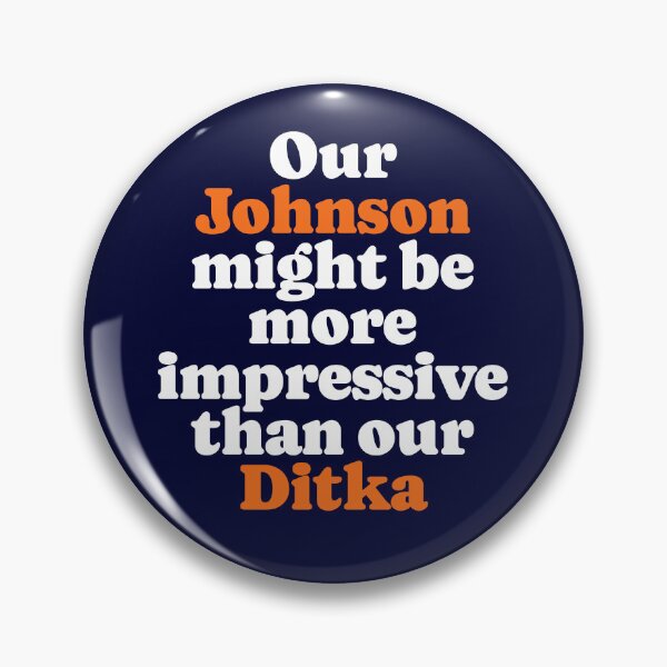 Item preview, Our Johnson might be more impressive than our Ditka designed and sold by Primotees.