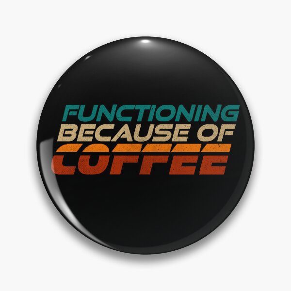 Item preview, Functioning Because Of Coffee designed and sold by koalateess.