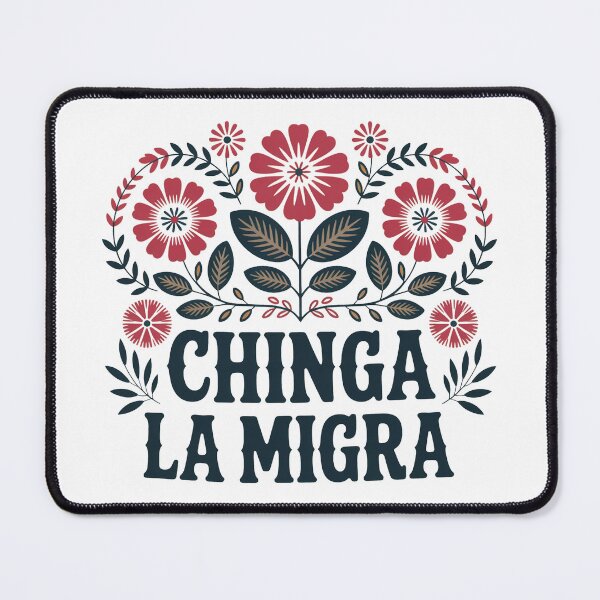 Item preview, Chinga la Migra Flowers designed and sold by ketkacreations.