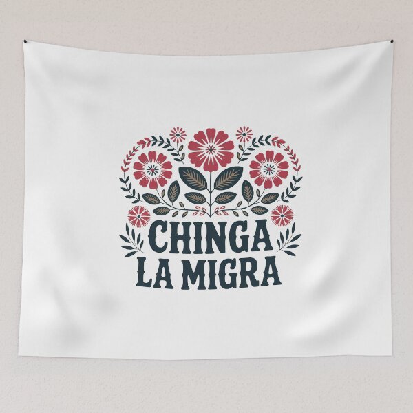 Item preview, Chinga la Migra Flowers designed and sold by ketkacreations.