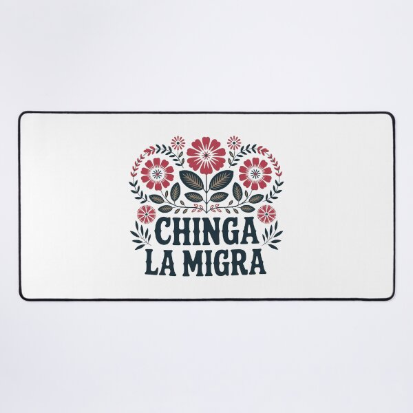 Item preview, Chinga la Migra Flowers designed and sold by ketkacreations.