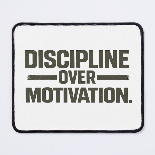 Item preview, DISCIPLINE OVER MOTIVATION designed and sold by Tactical Override.