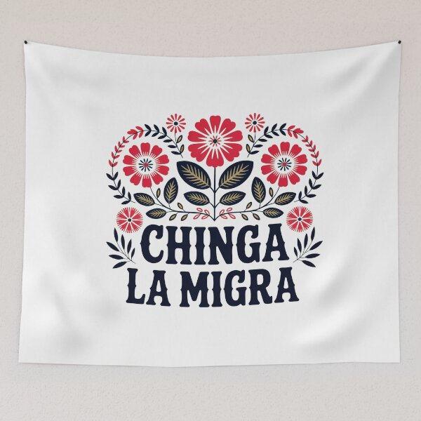 Item preview, Chinga la Migra Flowers designed and sold by ketkacreations.