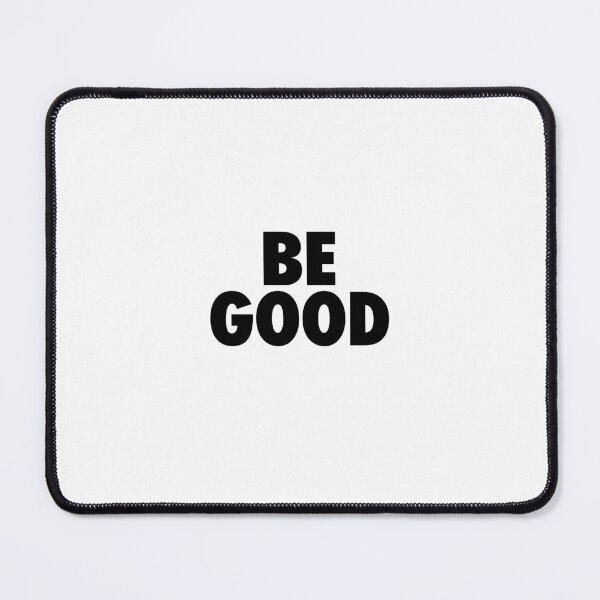 Item preview, Be Good, Renee Nicole Good no ice designed and sold by Captain Banjo.
