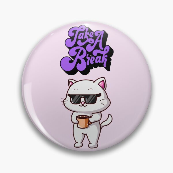 Item preview, Take a Break Cat Advice designed and sold by FanFest.
