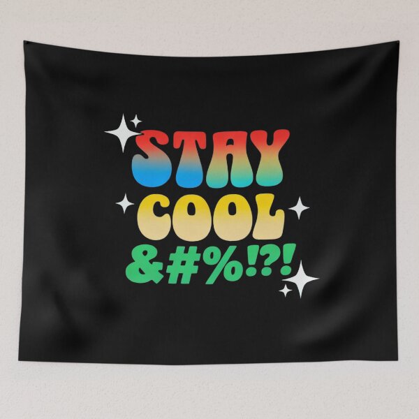 Item preview, Stay Cool & #%!?! – Edgy Retro Typography Design designed and sold by unclejohncorner.