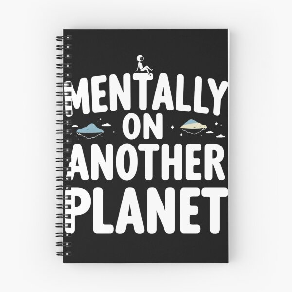 Item preview, Mentally on Another Planet – Funny Relatable Aesthetic Quote Design designed and sold by gavinroyal.