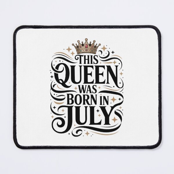 Item preview, This Queen was born in July designed and sold by jkrphoto.