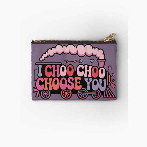 Item preview, CHOO CHOO, CHOOSE YOU MY LOVE! designed and sold by SharingLove.