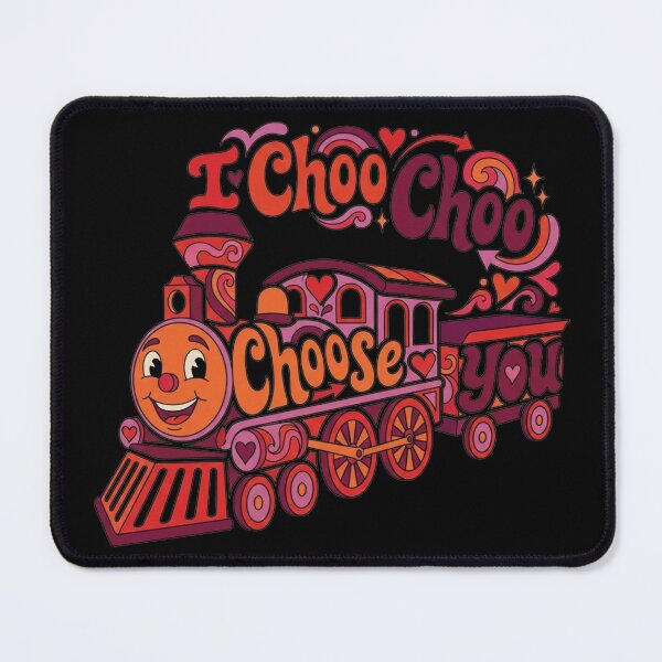 Item preview, I CHOO CHOO CHOOSE YOU! designed and sold by SharingLove.