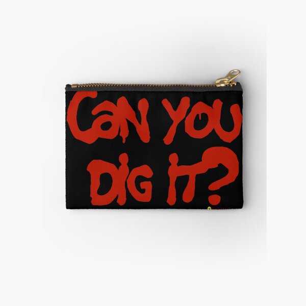Item preview, Can You Dig It? designed and sold by Küng Fu Bubble Gum.
