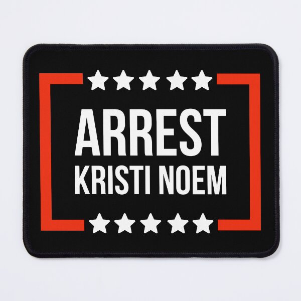 Item preview, Arrest Kristi Noem designed and sold by Rachel the Artist .
