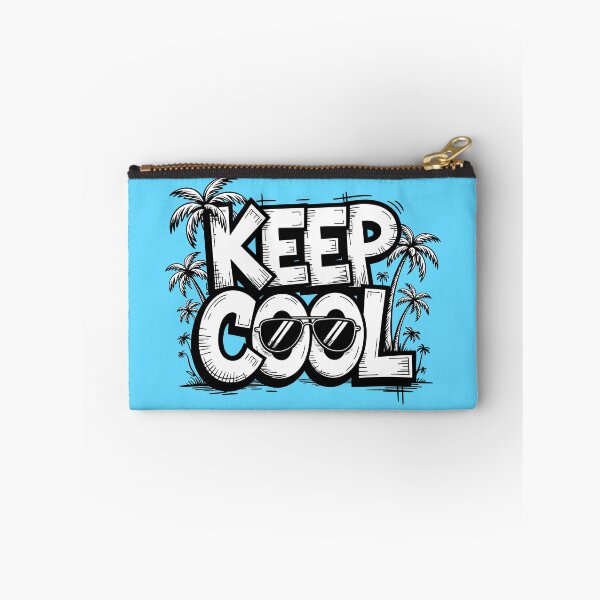 Item preview, KEEP COOL, Fun and Relaxed Design designed and sold by SparkleVibes.