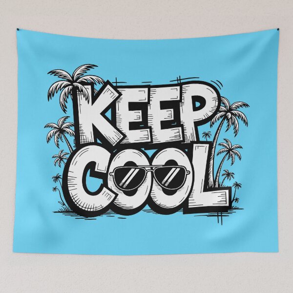 Item preview, KEEP COOL, Fun and Relaxed Design designed and sold by SparkleVibes.