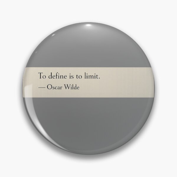 Item preview, To define is to limit. —Oscar Wilde Book Page Quote designed and sold by wonderxwander.