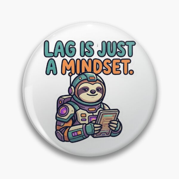 Item preview, Lag Is Just A Mindset Funny Gamer Sloth Sticker | LooseThoughts designed and sold by LooseThoughts.