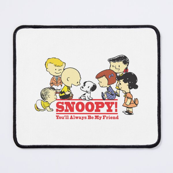 Item preview, you'll always be my friend snoopy designed and sold by losgalacti.