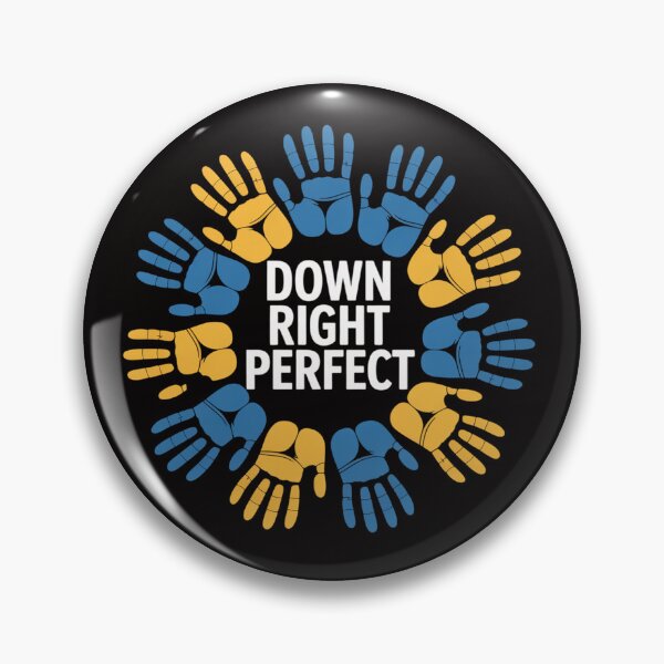 Item preview, World Down Syndrome Day Down Right Perfect designed and sold by HudsonErik.
