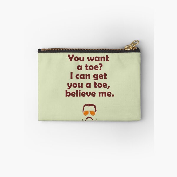 Item preview, You want a toe? I can get you a toe, believe me designed and sold by Bobby Shaftoe.