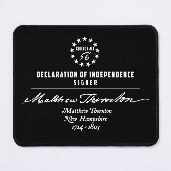 Item preview, Matthew Thornton Declaration Of Independence designed and sold by twHistory.