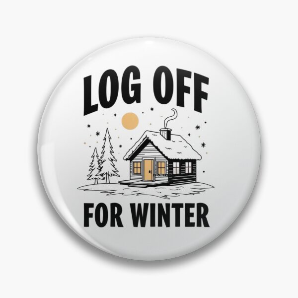 Item preview, Log Off For Winter - VA and Remote Workers designed and sold by ThePixelAndPine.
