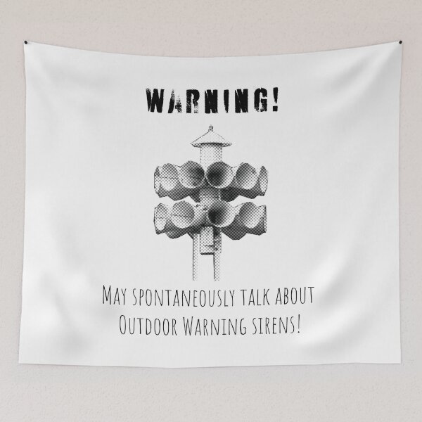 Item preview, Warning May Spontaneously Talk About Outdoor Warning Sirens (alt) designed and sold by Robert Ropars.