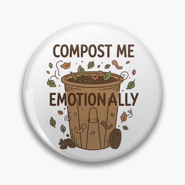 Item preview, Compost Me Emotionally Funny Eco Sticker - Dark Humor Environmental Mental Health Garden designed and sold by RealVibeVault.