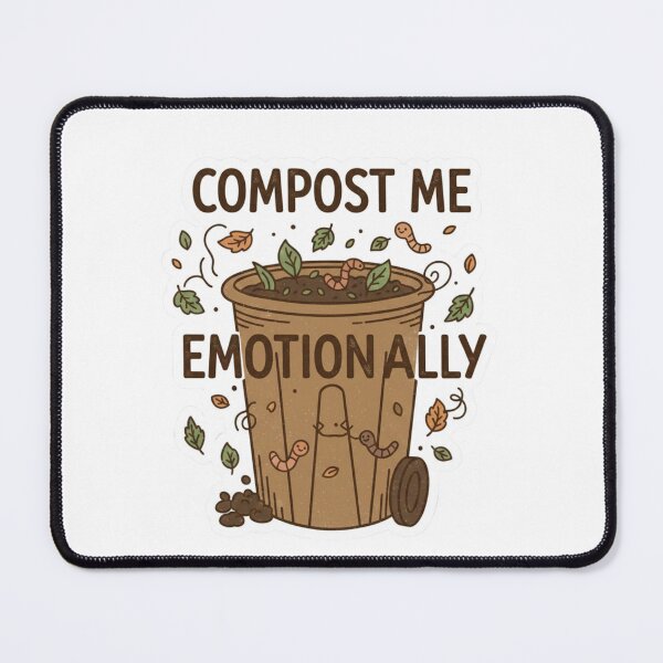Item preview, Compost Me Emotionally Funny Eco Sticker - Dark Humor Environmental Mental Health Garden designed and sold by RealVibeVault.