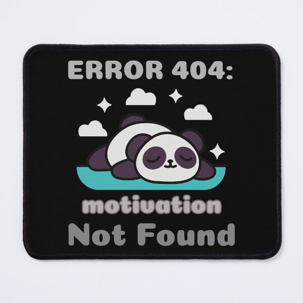 Item preview, ERROR 404: Motivation Not Found designed and sold by TrendyTees71.