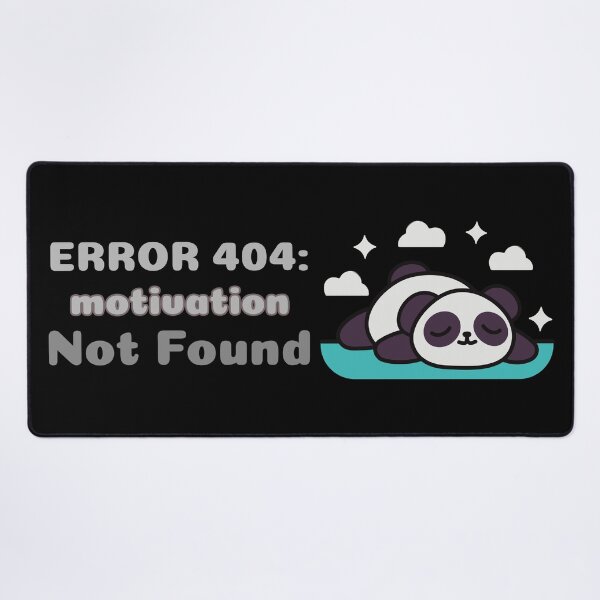 Item preview, ERROR 404: Motivation Not Found designed and sold by TrendyTees71.